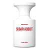 Borntostandout Sugar Addict Apă de parfum unisex EDP