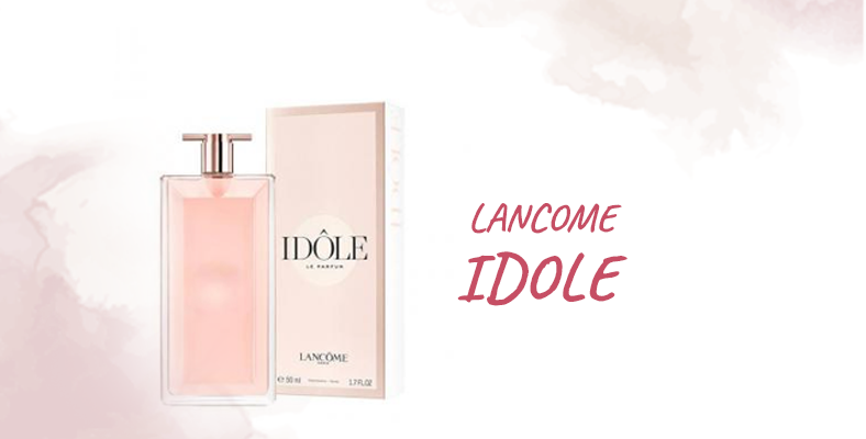 Lancome Idole