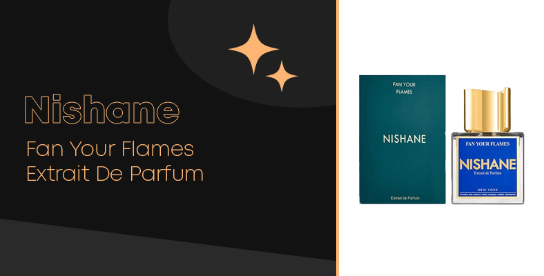 Nishane Fan Your Flames Extrait De Parfum